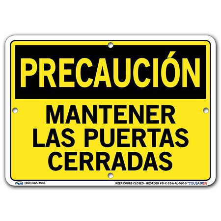 Vestil Aluminum Sign, 7-1/2" Height, 10-1/2" Width, Aluminum, Rectangle, Spanish SI-C-32-A-AL-080-S